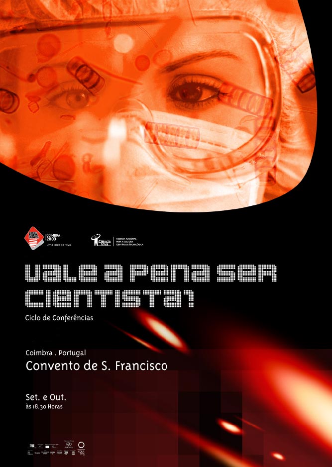 Vale a pena ser Cientista!